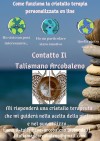 Consulenza di cristallo terapia-Talismano Arcobaleno